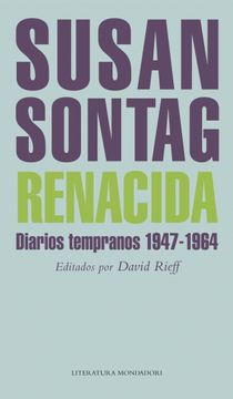 portada Renacida: Diarios Tempranos 1947-1964 (Literatura Random House)
