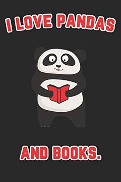 Libro I Love Pandas And Books Panda Bear Notebook Libro En Ingles I Love Pandas Ok Isbn Comprar En Buscalibre