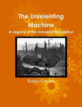 portada The Unrelenting Machine