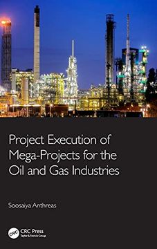 portada Project Execution of Mega-Projects for the oil and gas Industries (en Inglés)