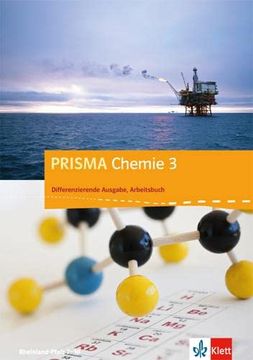 portada Prisma Chemie. Differenzierende Ausgabe für Rheinland-Pfalz / Arbeitsbuch 3: 9. -10. Schuljahr (en Alemán)