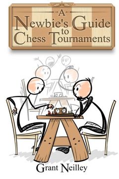 portada A Newbie's Guide to Chess Tournaments