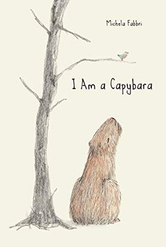 Libro I am a Capybara, Michela Fabbri, ISBN 9781616899455. Comprar en  Buscalibre