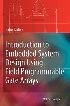 portada introduction to embedded system design using field programmable gate arrays (en Inglés)