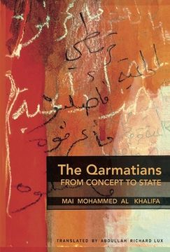 portada The Qarmatians, from Concept to State: Volume 1 (en Inglés)