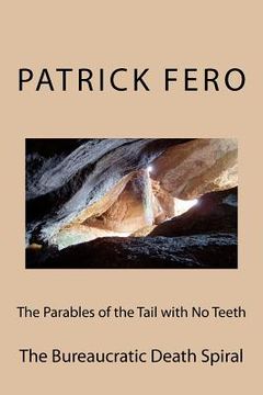 portada the parables of the tail with no teeth (en Inglés)