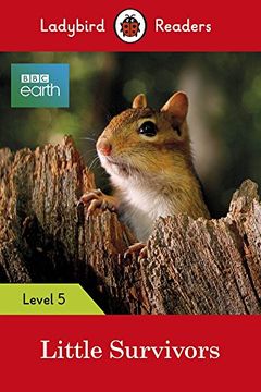 portada Bbc Earth: Little Survivors: Level 5 (Ladybird Readers) (en Inglés)