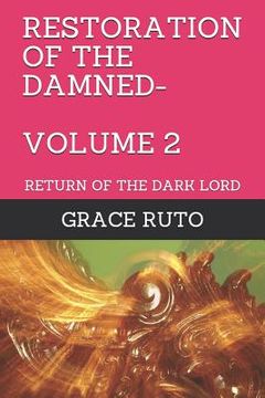 portada Restoration of the Damned-Volume 2: Return of the Dark Lord (in English)