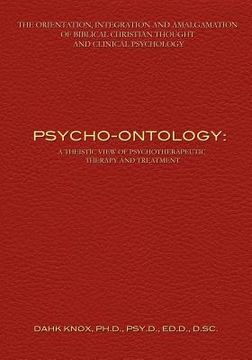 portada psycho-ontology: a theistic view of psychotherapeutic therapy and treatment