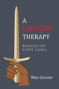 portada A Cancer Therapy: Results of Fifty Cases: Reprint of First Edition (in English)