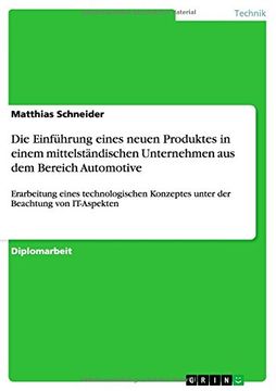 portada Die Einführung eines neuen Produktes in einem mittelständischen Unternehmen aus dem Bereich Automotive