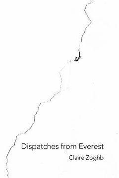 portada Dispatches from Everest (en Inglés)