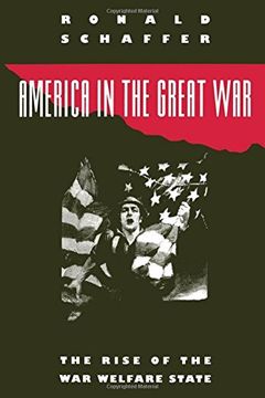 portada america in the great war: the rise of the war welfare state (en Inglés)