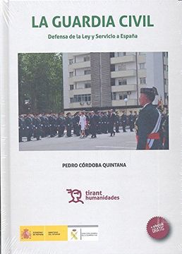 portada La Guardia Civil Defensa de la ley y Servicio a España (in Spanish)