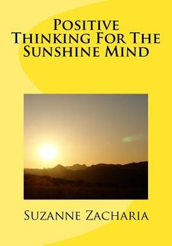 portada Positive Thinking For The Sunshine Mind (in English)