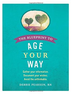 The Blueprint to Age Your Way (en Inglés)