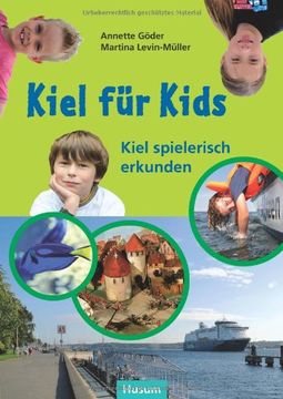 portada Kiel für Kids: Kiel spielerisch erkunden