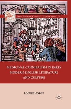 portada Medicinal Cannibalism in Early Modern English Literature and Culture