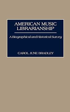 portada American Music Librarianship: A Biographical and Historical Survey (en Inglés)