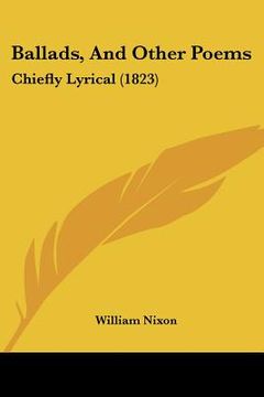 portada ballads, and other poems: chiefly lyrical (1823) (en Inglés)