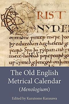 portada Old English Metrical Calendar (Menologium): 12 (Anglosaxon Texts) (en Inglés)