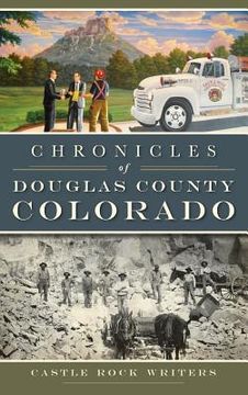 portada Chronicles of Douglas County, Colorado (in English)