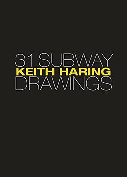 portada Keith Haring: 31 Subway Drawings (en Inglés)