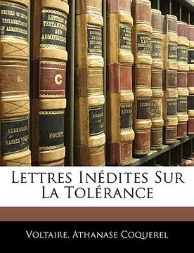 portada Lettres Inédites Sur La Tolérance (en Francés)