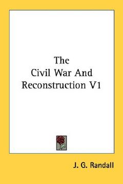 portada the civil war and reconstruction v1