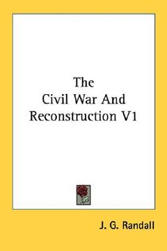 portada the civil war and reconstruction v1 (en Inglés)