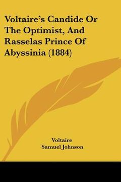 portada voltaire's candide or the optimist, and rasselas prince of abyssinia (1884) (en Inglés)