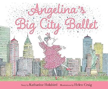 portada Angelina's big City Ballet (Angelina Ballerina) (en Inglés)