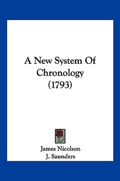 portada a new system of chronology (1793) (en Inglés)