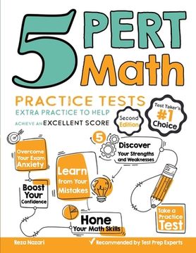 portada 5 PERT Math Practice Tests: Extra Practice to Help Achieve an Excellent Score (en Inglés)