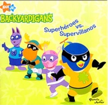 portada Backyardigans Superheroes vs Supervillanos