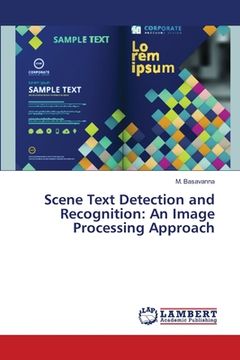 portada Scene Text Detection and Recognition: An Image Processing Approach (en Inglés)