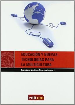 portada Educación y Nuevas Tecnologías Para la Multicultura (Editum Aprender)
