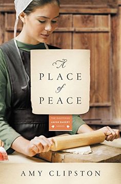 portada A Place of Peace: A Novel (Kauffman Amish Bakery Series) (en Inglés)
