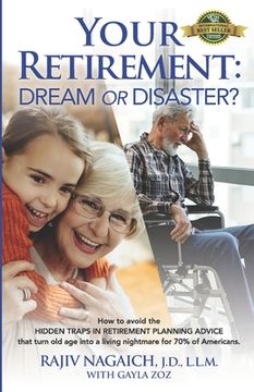 portada Your Retirement: Dream or Disaster? (en Inglés)