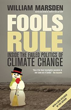 portada Fools Rule: Inside the Failed Politics of Climate Change (en Inglés)