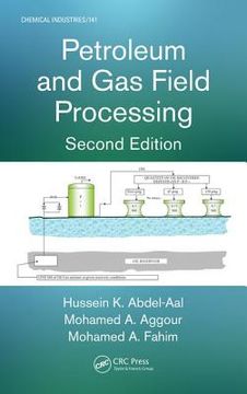 portada Petroleum and Gas Field Processing (en Inglés)