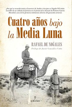 portada Cuatro Años Bajo La Media Luna (in Spanish)