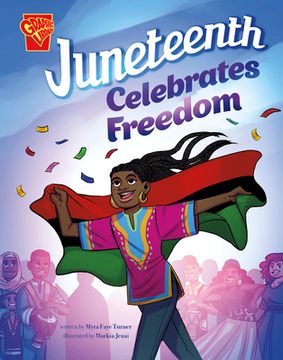 portada Juneteenth Celebrates Freedom (en Inglés)