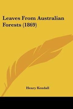 portada leaves from australian forests (1869) (en Inglés)