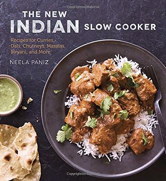 portada The new Indian Slow Cooker: Recipes for Curries, Dals, Chutneys, Masalas, Biryani, and More (en Inglés)