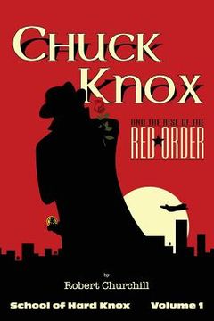 portada Chuck Knox: The Rise of the Red Order