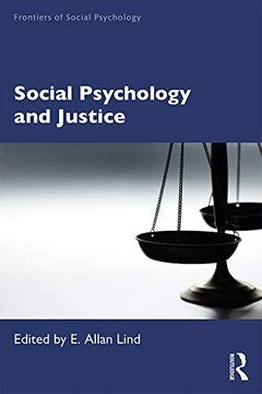 portada Social Psychology and Justice (Frontiers of Social Psychology) (in English)