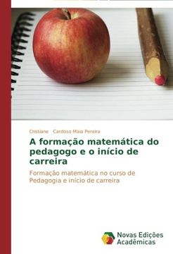 portada A Formacao Matematica Do Pedagogo E O Inicio de Carreira