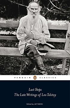 portada Last Steps: The Late Writings of leo Tolstoy (Penguin Classics) 