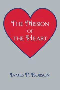 portada The Mission of the Heart